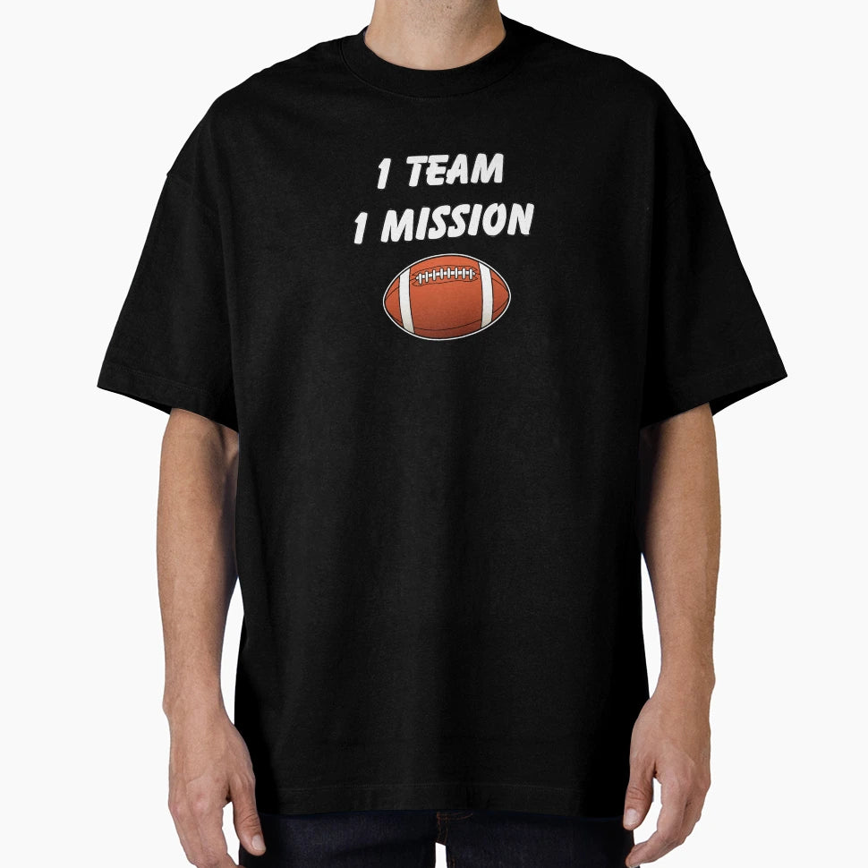 1 Team 1 Mission T-Shirt - Graphic Print Men Women - T-Shirt, Sweatshirt, Hoodie