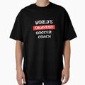 Soccer Coach T-Shirt - Custom Art Print for Adults - T-Shirt, Sweatshirt, Hoodie