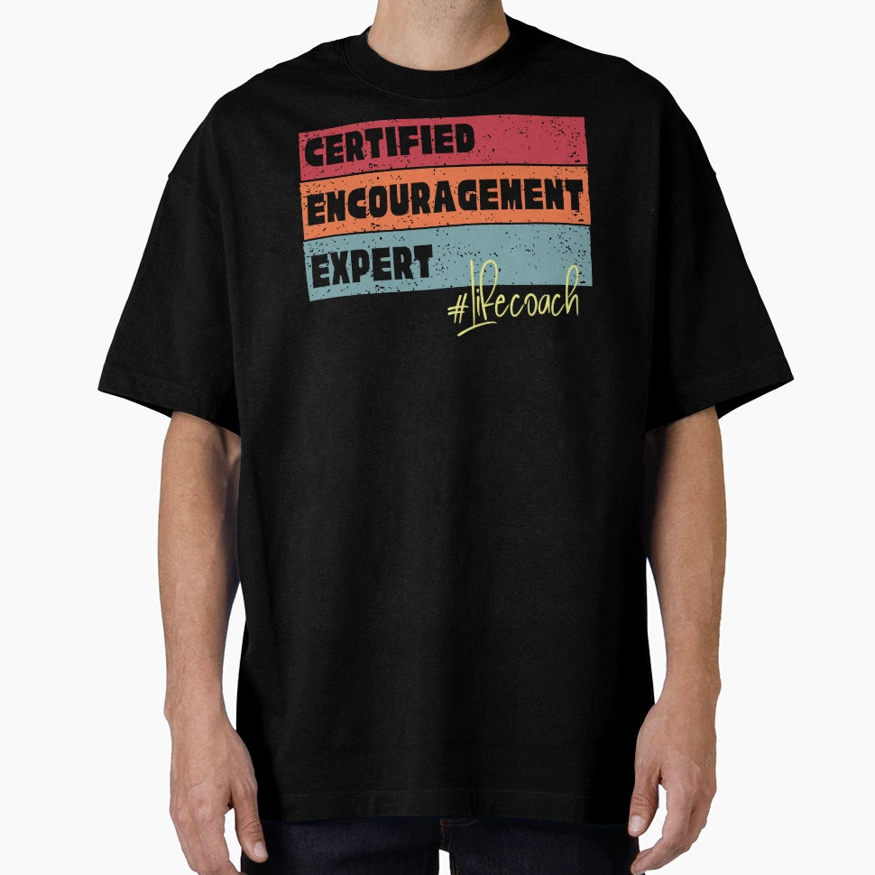Life Coach T-Shirt - Graphic Print Unisex - T-Shirt, Sweatshirt, Hoodie