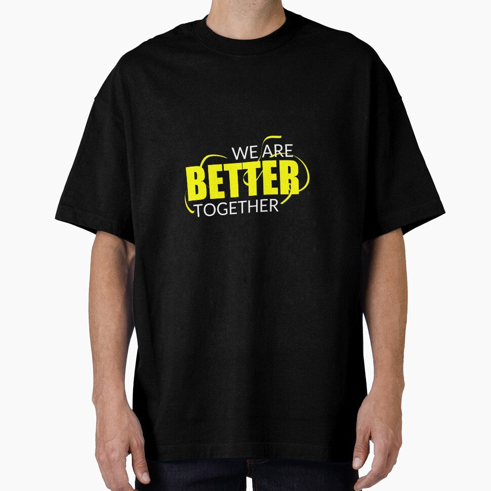 We Are Better Together Workout by rezze - Adult & Kids T-Shirts, Sweatshirts & Hoodies apparel design preview 1