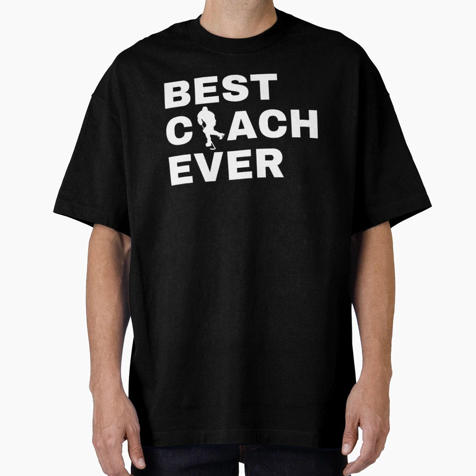 Best Coach Ever Ice Hockey White T-Shirt - Streetwear Style Men Women - T-Shirt, Sweatshirt, Hoodie