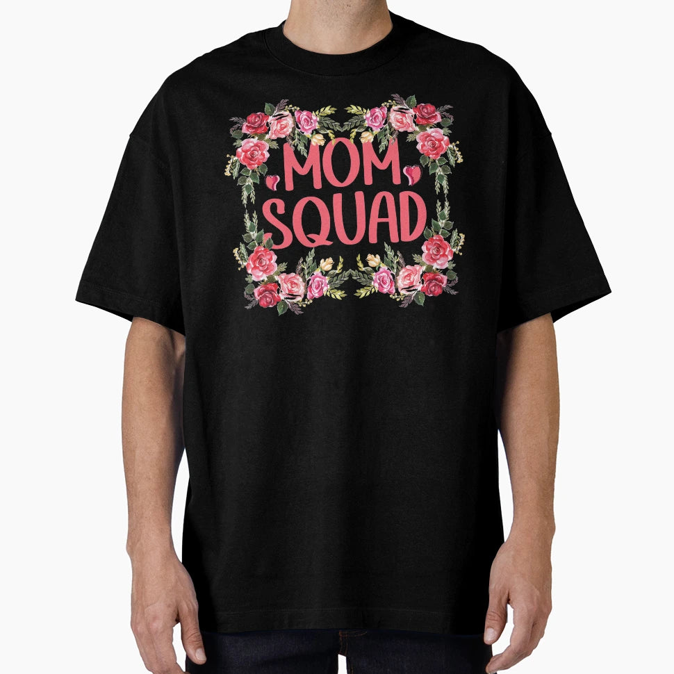Mom Squad T-Shirt - Custom Art Print for Adults - T-Shirt, Sweatshirt, Hoodie