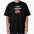 One Team One Mission Football T-Shirt - Minimalist Print Unisex - T-Shirt, Sweatshirt, Hoodie