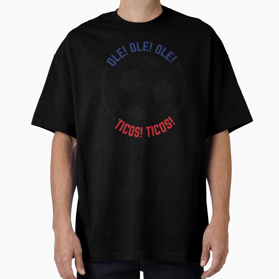 Ole Ole Ole Ticos Ticos Chant Costa Rica T-Shirt - Graphic Print Men Women - T-Shirt, Sweatshirt, Hoodie