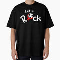 Lets Rock T-Shirt - Aesthetic Graphic for Adults - T-Shirt, Sweatshirt, Hoodie