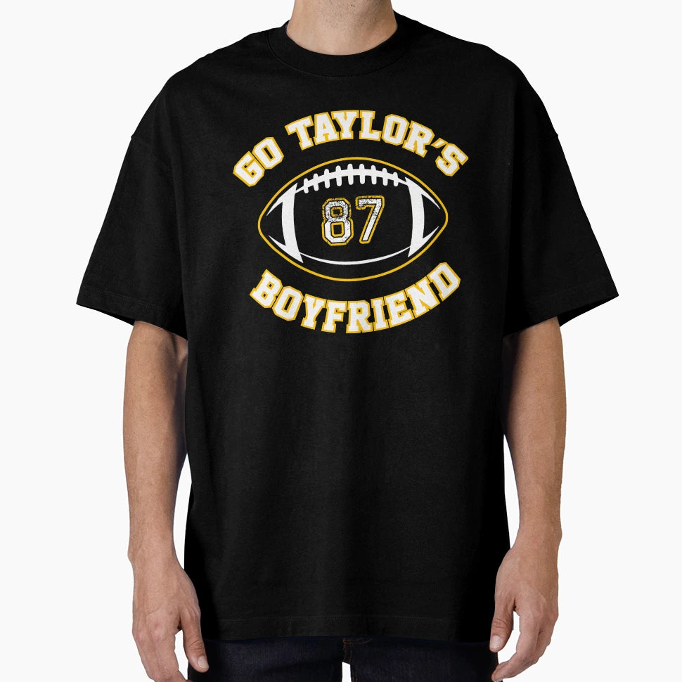 Go Taylors Boyfriend T-Shirt - Custom Art Print for Adults - T-Shirt, Sweatshirt, Hoodie