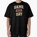 Game Day T-Shirt - Fun Novelty Design Men Women - T-Shirt, Sweatshirt, Hoodie
