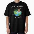 Funny Don't Worry Be Capy Cute Capybara Exotic Crazy - Adult & Kids T-Shirts, Sweatshirts & Hoodies apparel design preview 1