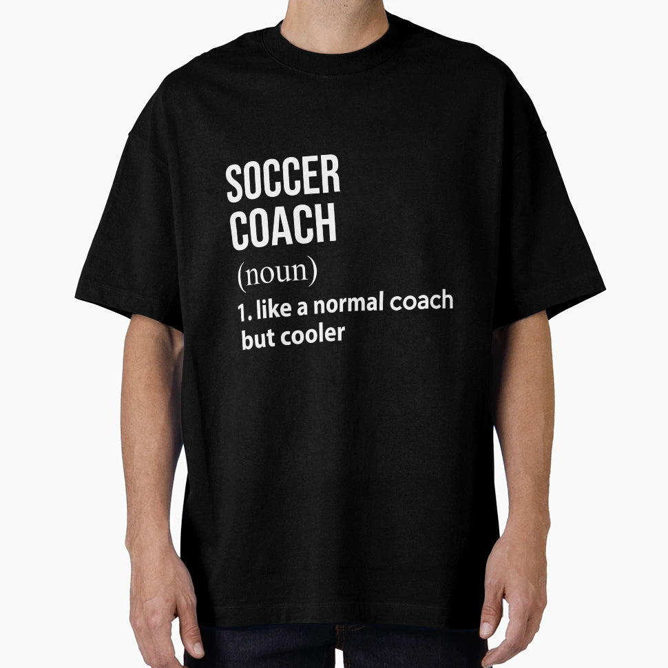Soccer Coach Like Normal Coach T-Shirt - Casual Everyday Wear Men Women - T-Shirt, Sweatshirt, Hoodie