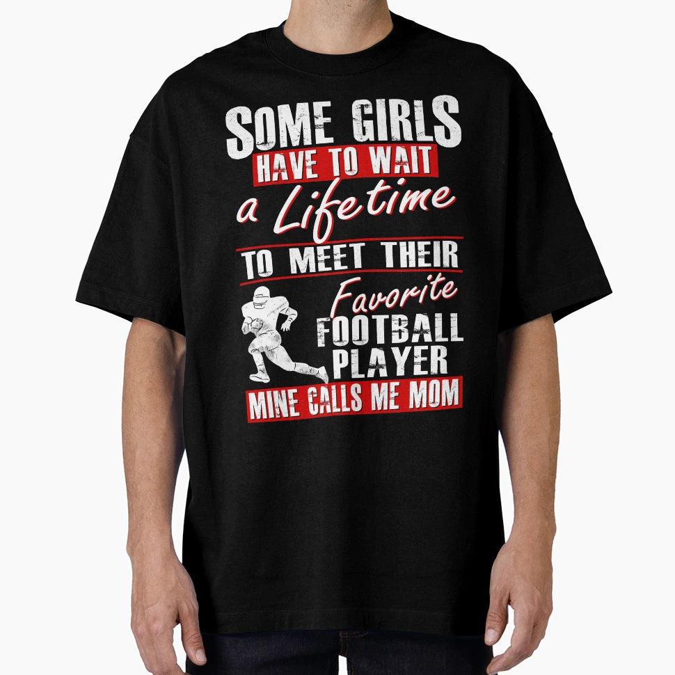 My Favorite Football Player Calls Me T-Shirt - Trendy Graphic for Adults - T-Shirt, Sweatshirt, Hoodie