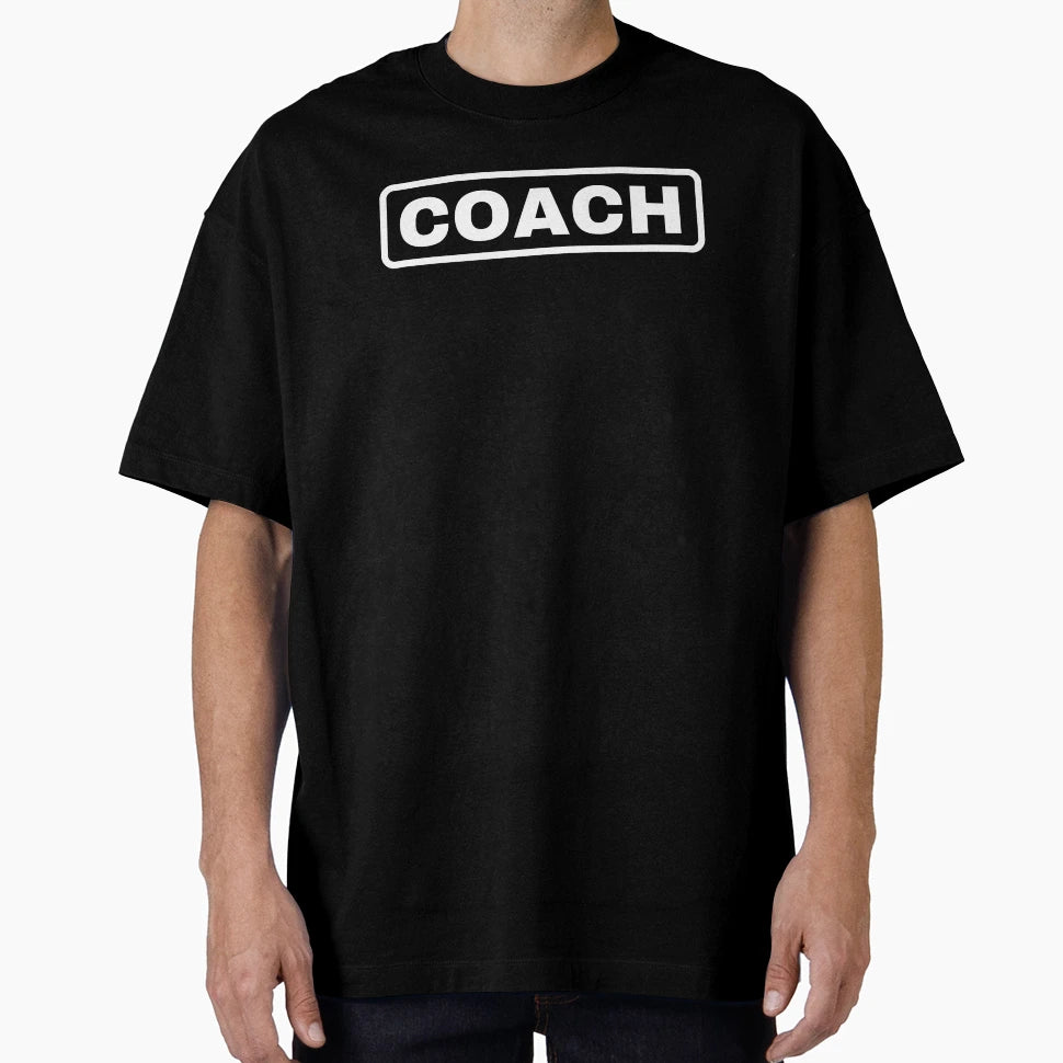 Coach T-Shirt - Custom Art Print Men Women - T-Shirt, Sweatshirt, Hoodie