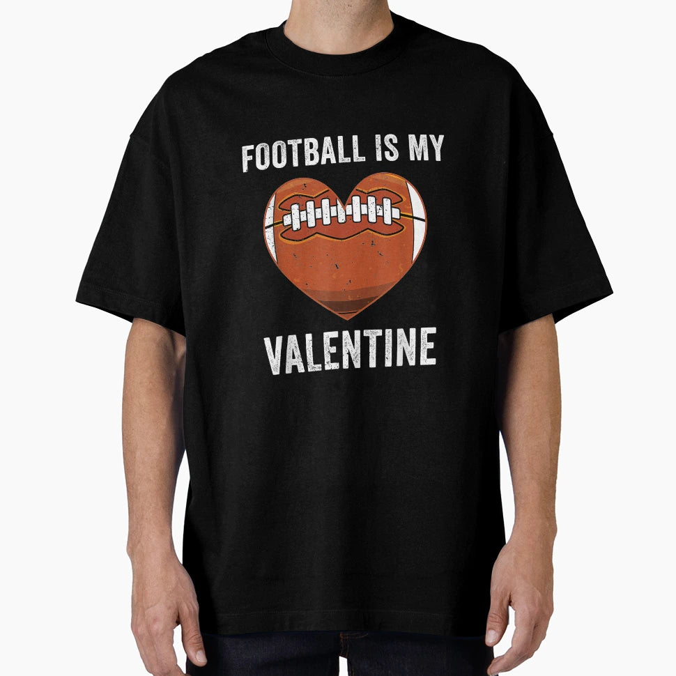 Valentines Day Football Heart T-Shirt - Casual Everyday Wear Unisex - T-Shirt, Sweatshirt, Hoodie