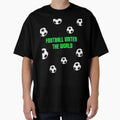 Football Unites World T-Shirt - Aesthetic Graphic Men Women - T-Shirt, Sweatshirt, Hoodie