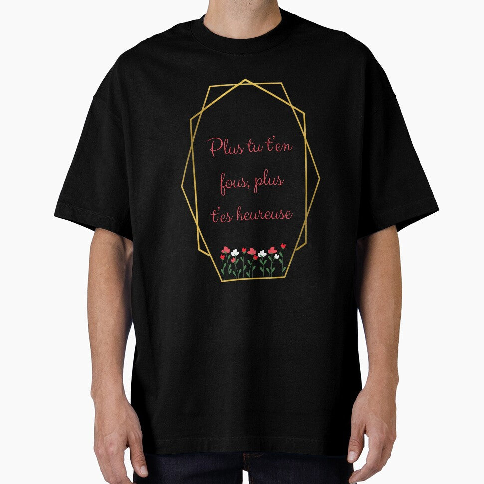 Quote "The more you care, happier are" in French by - Adult & Kids T-Shirts, Sweatshirts & Hoodies apparel design preview 1