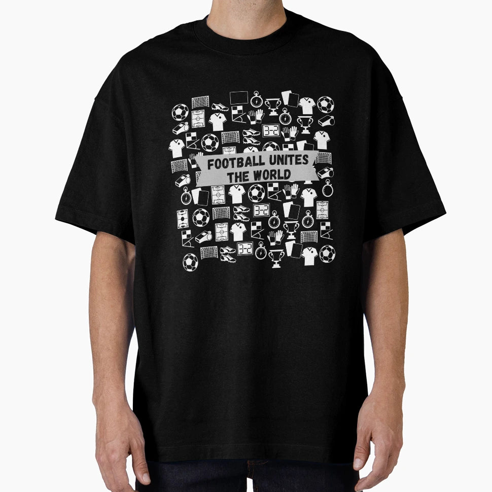 Football Unites World T-Shirt - Aesthetic Graphic Men Women - T-Shirt, Sweatshirt, Hoodie