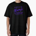B F T T B Always Be Faster Than T-Shirt - Graphic Print for Adults - T-Shirt, Sweatshirt, Hoodie