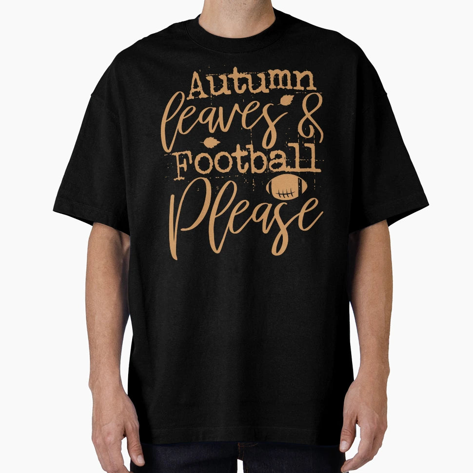 Autumn Leaves And Football T-Shirt - Graphic Print Unisex - T-Shirt, Sweatshirt, Hoodie