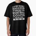 Basketball Coach T-Shirt - Minimalist Print Men Women - T-Shirt, Sweatshirt, Hoodie