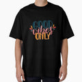 Good Vibes Only Type by valentinavegasi - Adult & Kids T-Shirts, Sweatshirts & Hoodies apparel design preview 1