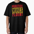 Spanish Language Practice Makes T-Shirt - Minimalist Print for Adults - T-Shirt, Sweatshirt, Hoodie
