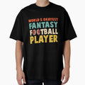 Worlds Okayest Fantasy Football T-Shirt - Minimalist Print for Adults - T-Shirt, Sweatshirt, Hoodie