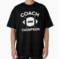 Thompson Rugby Coach Political T-Shirt - Casual Everyday Wear for Adults - T-Shirt, Sweatshirt, Hoodie