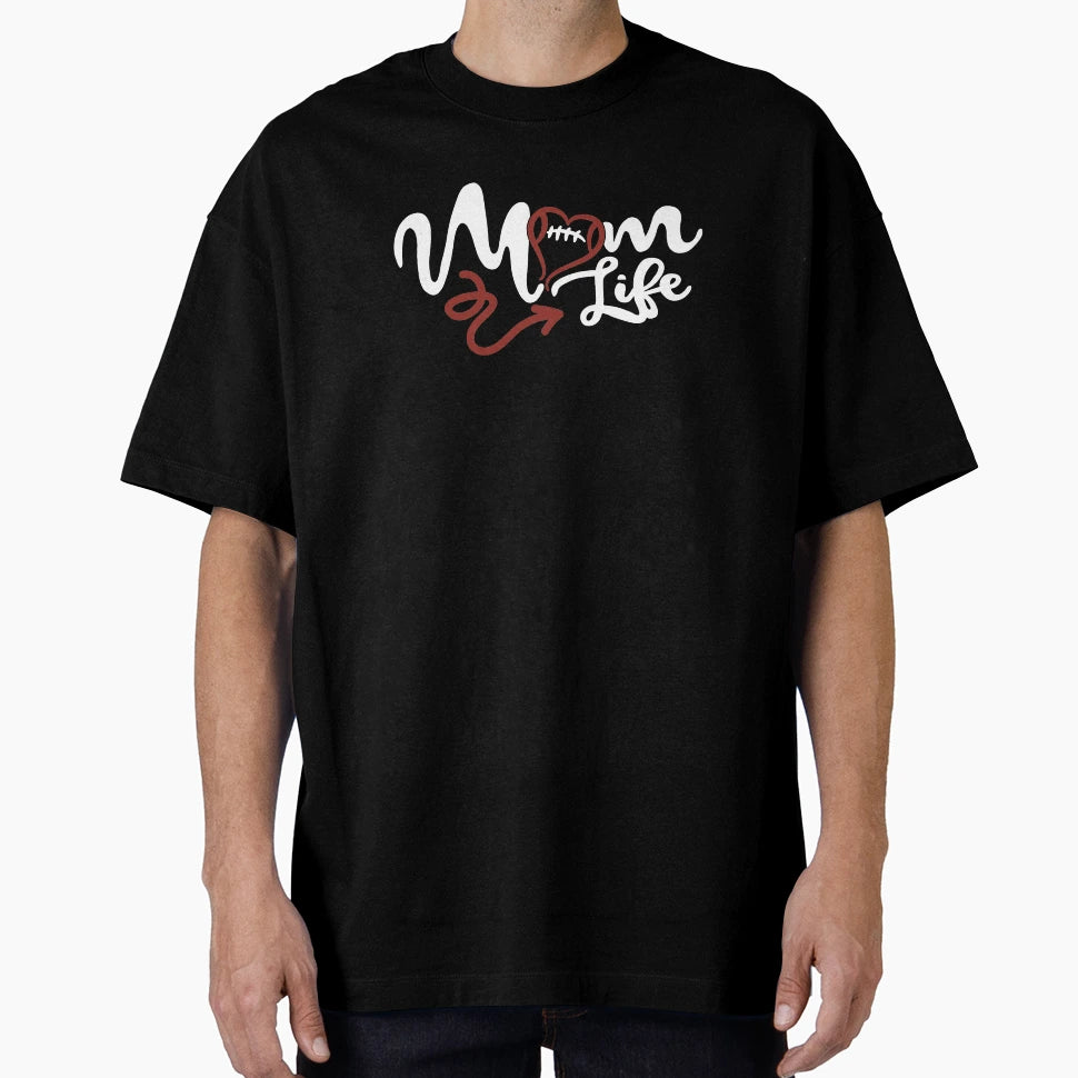 Football Mom Life Novelty Momlife T-Shirt - Custom Art Print for Adults - T-Shirt, Sweatshirt, Hoodie