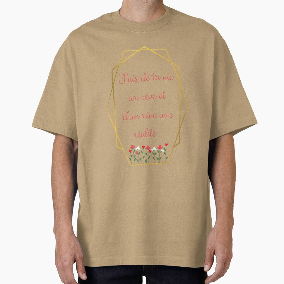 Make your life a dream and reality" in French by - Adult & Kids T-Shirts, Sweatshirts & Hoodies apparel design preview 1