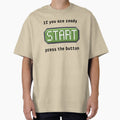 Press the start button Retro gaming experience Text - Adult & Kids T-Shirts, Sweatshirts & Hoodies apparel design preview 1