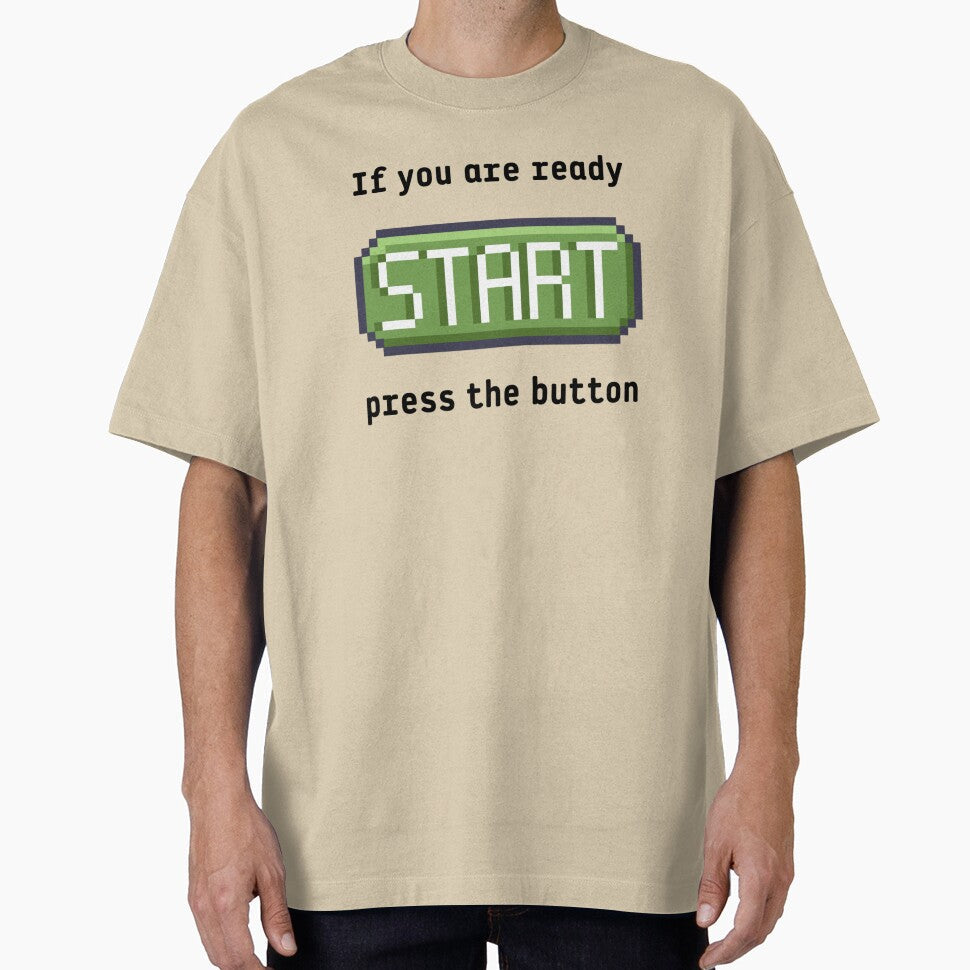 Press the start button Retro gaming experience Text - Adult & Kids T-Shirts, Sweatshirts & Hoodies apparel design preview 1