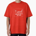 Travel makes me want to do it again lovers by - Adult & Kids T-Shirts, Sweatshirts & Hoodies apparel design preview 1