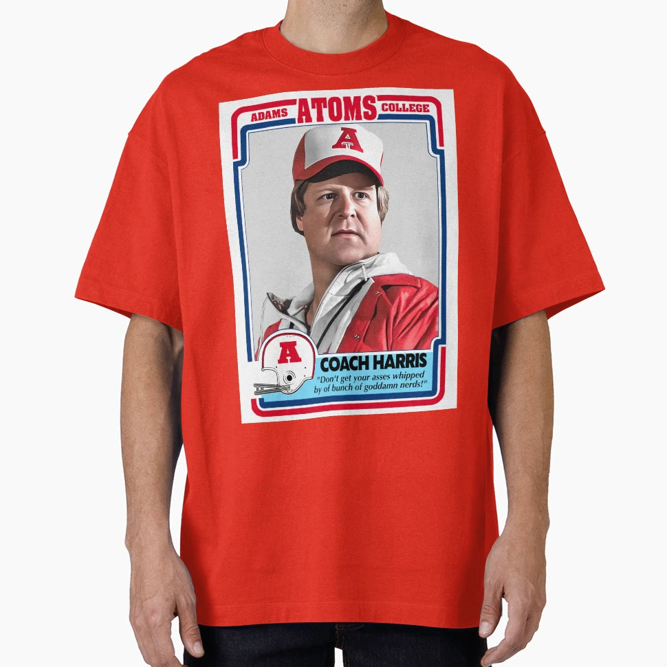 Revenge Nerds Coach Harris T-Shirt - Custom Art Print for Adults - T-Shirt, Sweatshirt, Hoodie
