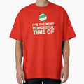 The Most Wonderful Time Of Year Christmas by ash - Adult & Kids T-Shirts, Sweatshirts & Hoodies apparel design preview 1