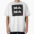 Mama Great Gift T-Shirt - Trendy Graphic Men Women - T-Shirt, Sweatshirt, Hoodie