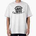 I Practice Safe Sets T-Shirt - Casual Everyday Wear for Adults - T-Shirt, Sweatshirt, Hoodie