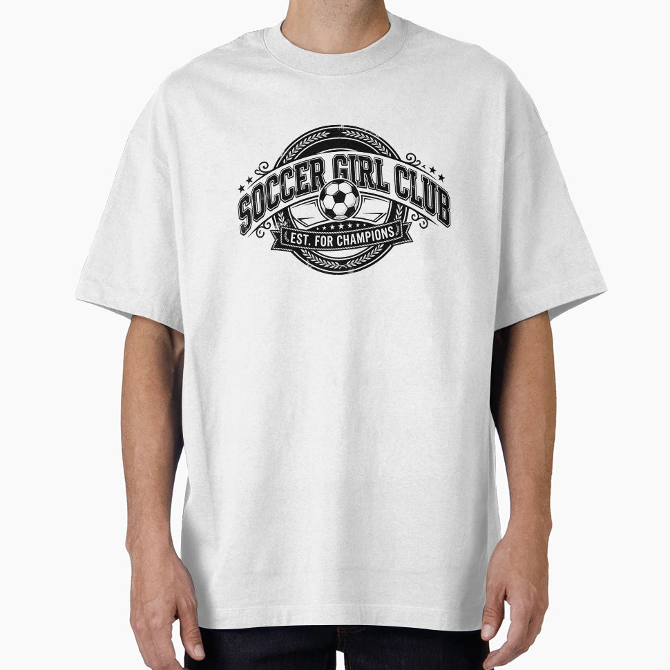 Soccer Club T-Shirt - Casual Everyday Wear Unisex - T-Shirt, Sweatshirt, Hoodie