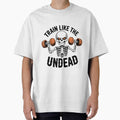 Fitness Skeleton Train Like the Undead by - Adult & Kids T-Shirts, Sweatshirts & Hoodies apparel design preview 1