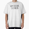 Pop Culture Nerd by InspiredQuotes - Adult & Kids T-Shirts, Sweatshirts & Hoodies apparel design preview 1