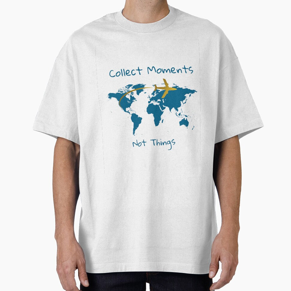 Collect Moments Not Things Travel World Map Design by - Adult & Kids T-Shirts, Sweatshirts & Hoodies apparel design preview 1