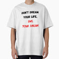 Live Your Dream, Motivational Inspirational by Salman - Adult & Kids T-Shirts, Sweatshirts & Hoodies apparel design preview 1