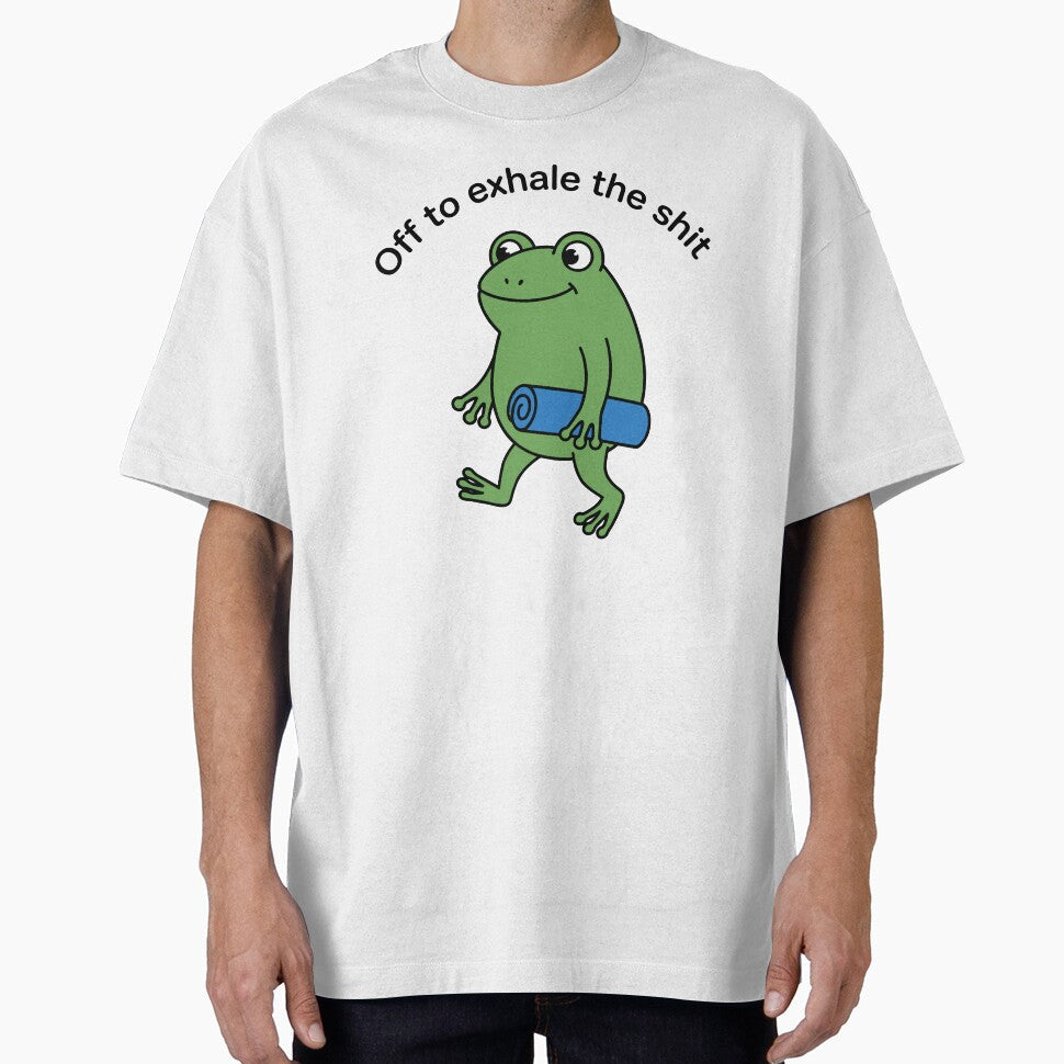 Off to exhale The Shit Funny International Yoga Day - Adult & Kids T-Shirts, Sweatshirts & Hoodies apparel design preview 1