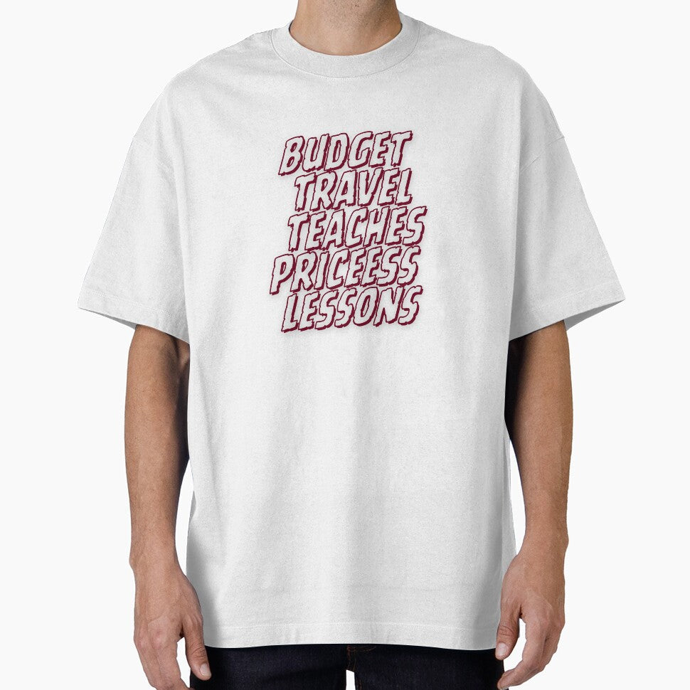 Budget Travel Teaches Priceless Lessons by Zoaluxe - Adult & Kids T-Shirts, Sweatshirts & Hoodies apparel design preview 1