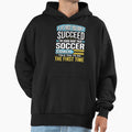 Funny Soccer Coach Team Coaching Hoodie - Custom Art Print Unisex - T-Shirt, Sweatshirt, Hoodie