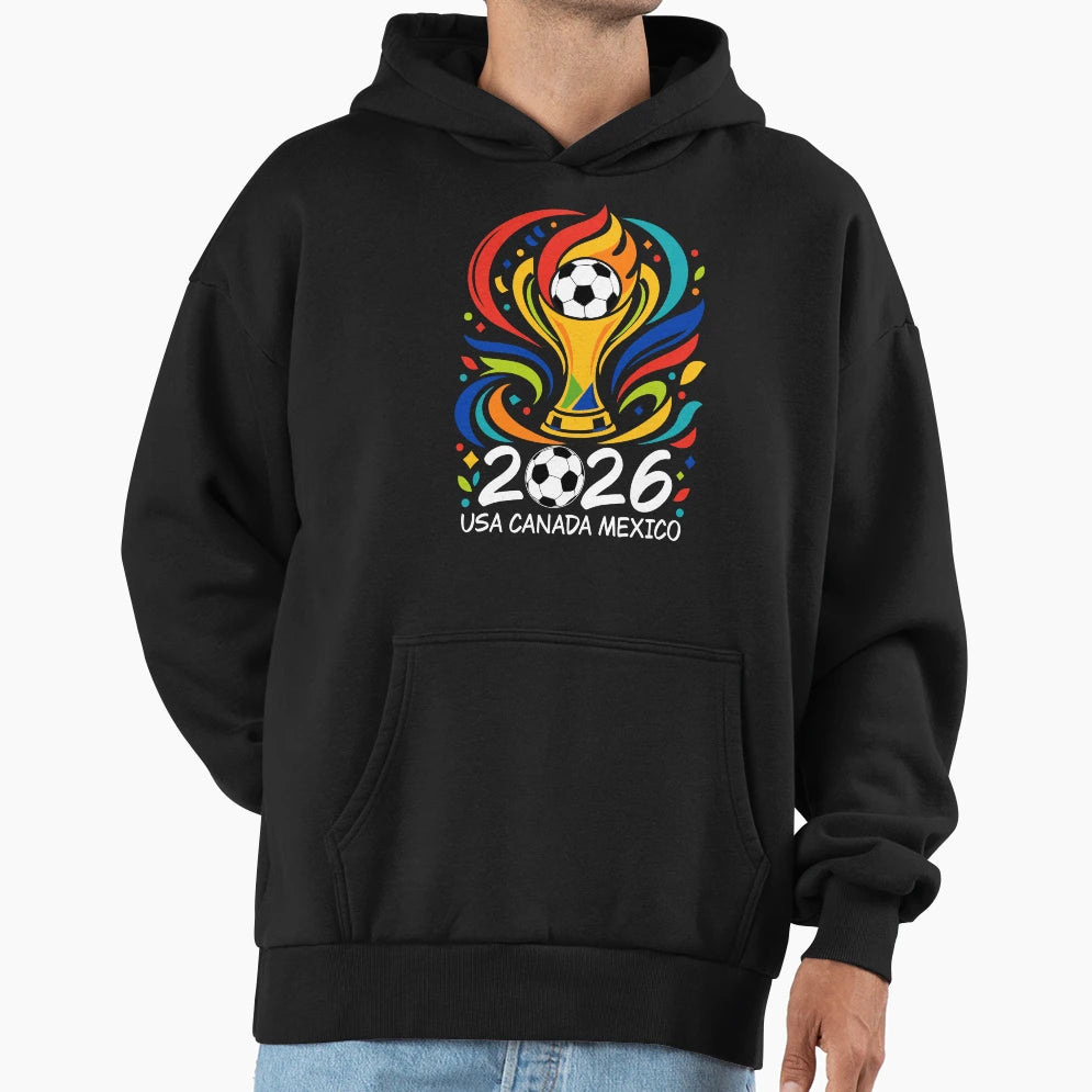 World Soccer Tournament 2026 Usa Hoodie - Fun Novelty Design Men Women - T-Shirt, Sweatshirt, Hoodie