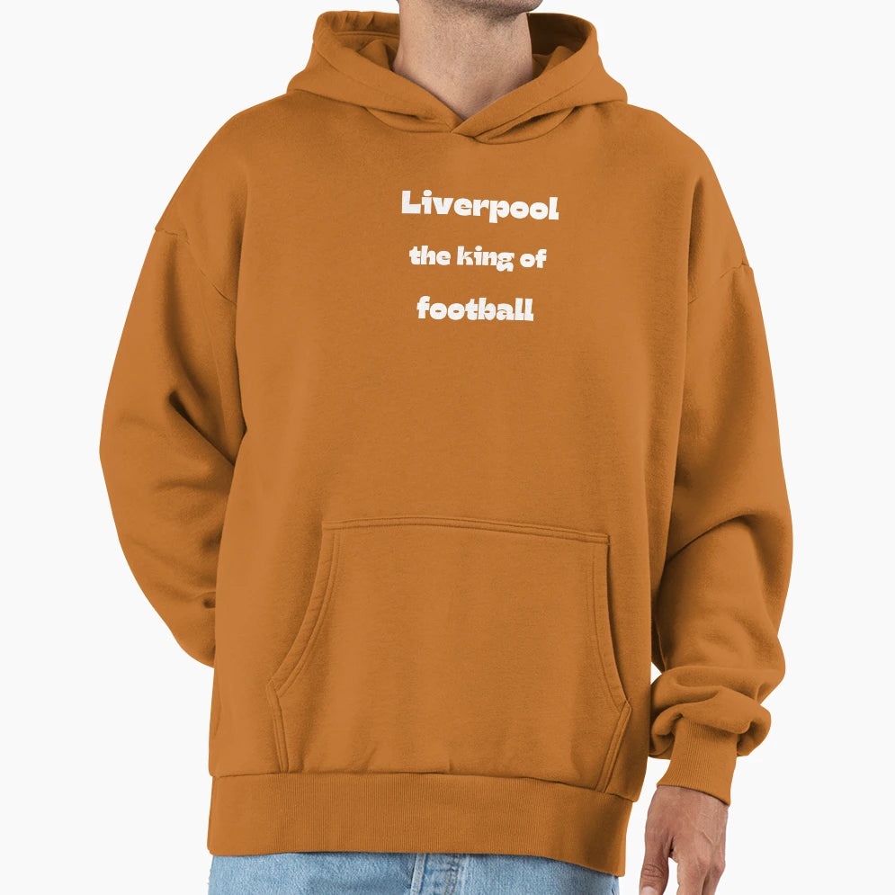 Liverpool King Football Hoodie - Casual Everyday Wear Unisex - T-Shirt, Sweatshirt, Hoodie