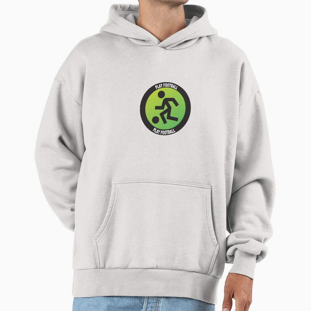 Play Football Hoodie - Minimalist Print for Adults - T-Shirt, Sweatshirt, Hoodie