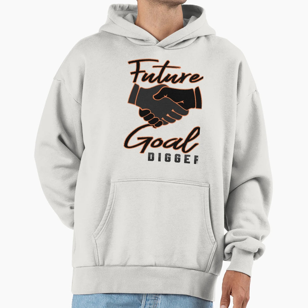 Goal Digger Hoodie - Fun Novelty Design Unisex - T-Shirt, Sweatshirt, Hoodie