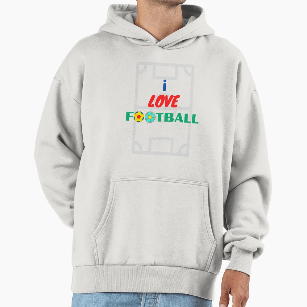 I Love Football Hoodie - Fun Novelty Design for Adults - T-Shirt, Sweatshirt, Hoodie