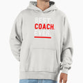 Best Coach Ever Hoodie - Unique Graphic Men Women - T-Shirt, Sweatshirt, Hoodie