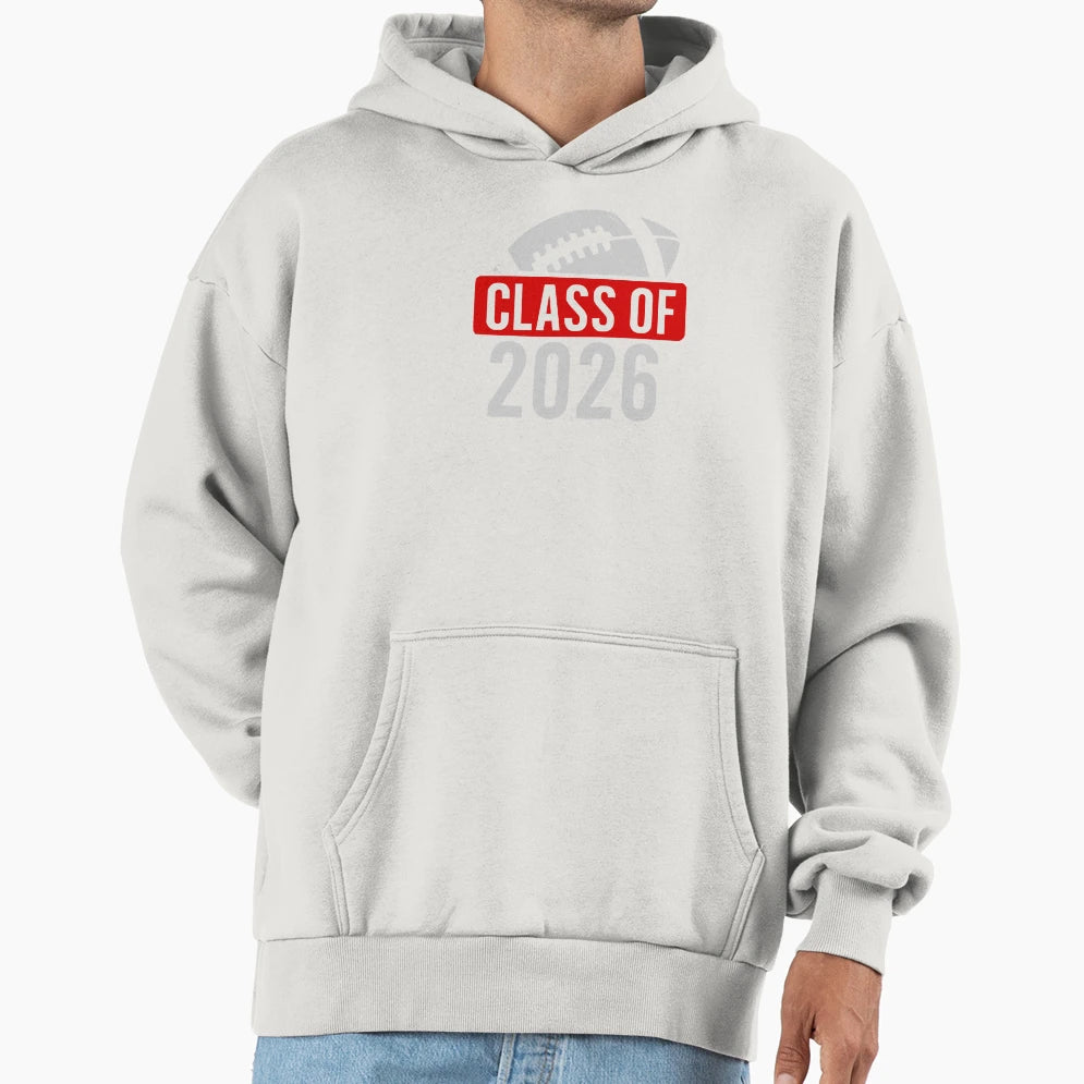 Class 2026 Football Graduation Hoodie - Aesthetic Graphic for Adults - T-Shirt, Sweatshirt, Hoodie